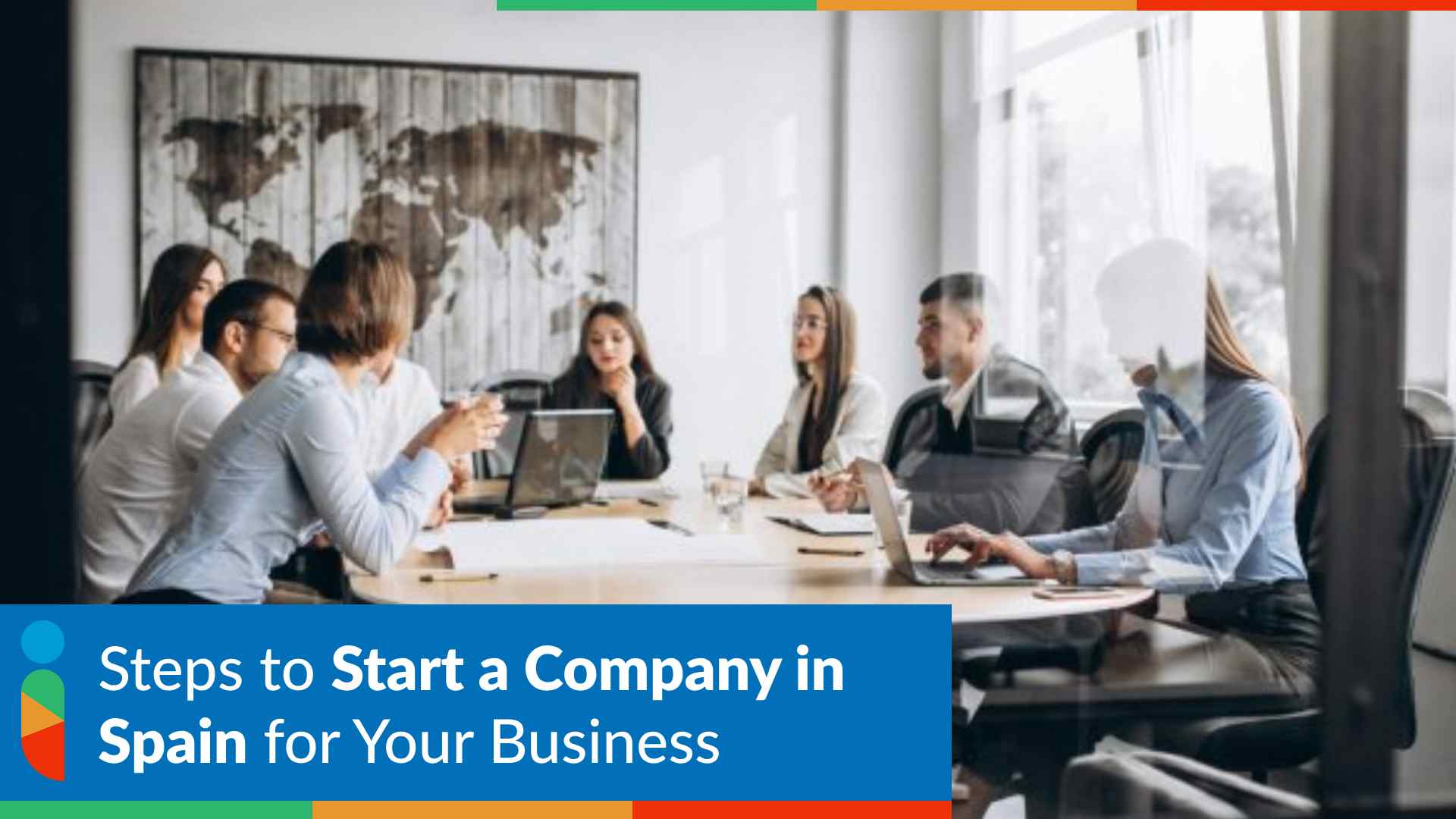 Steps to Start a Company in Spain for Your Business