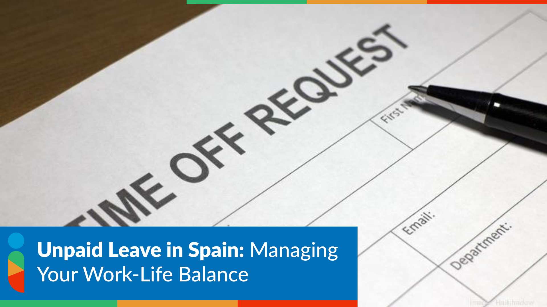 Unpaid Leave in Spain: Managing Your Work-Life Balance