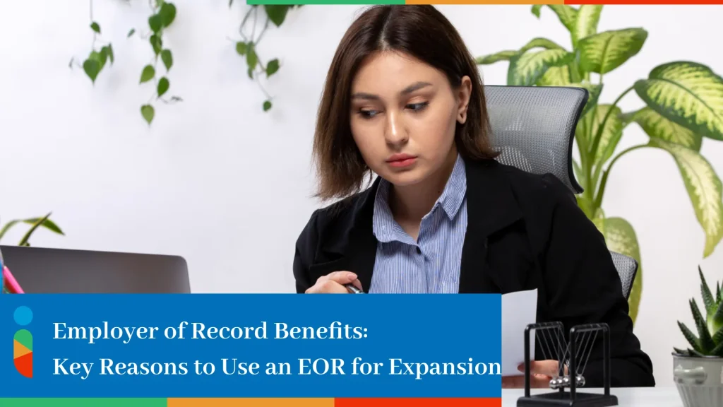 Employer of record benefits