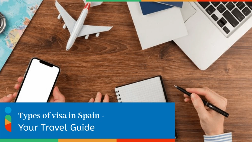 Types of Visa in Spain